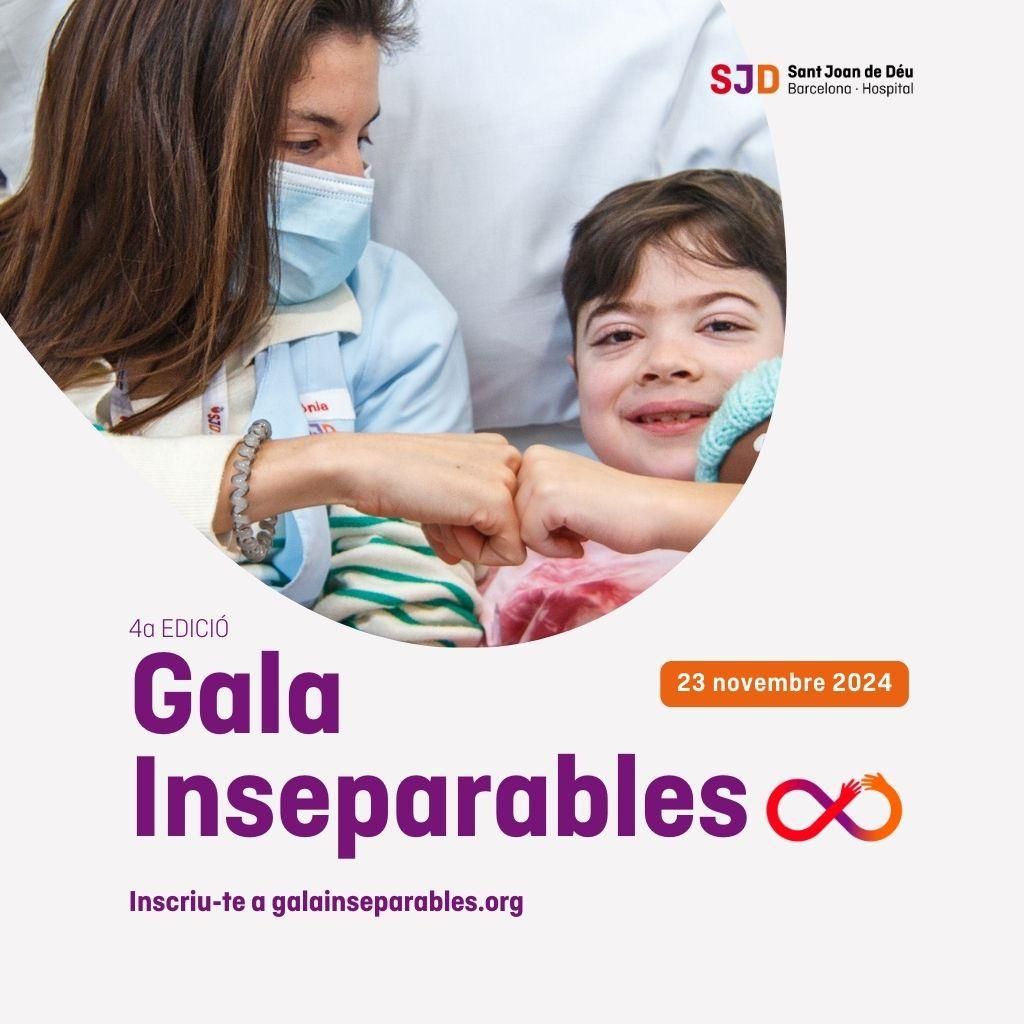 4-gala-inseparables-agenda-hospital-sant-joan-deu-barcelona