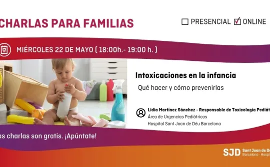 Webinar: Intoxicaciones en la infancia. Qué hacer y cómo prevenirlas Webinar: Intoxicaciones en la infancia. Qué hacer y cómo prevenirlas